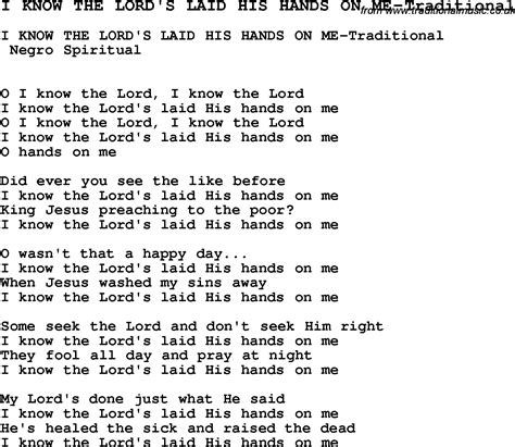 Skiffle Lyrics For I Know The Lords Laid His Hands On Me Traditional
