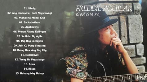 Freddie Aguilar The Greatest Hits Non Stop Tagalog Love Songs Of All
