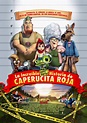 La increíble pero cierta historia de Caperucita Roja - Película 2004 ...