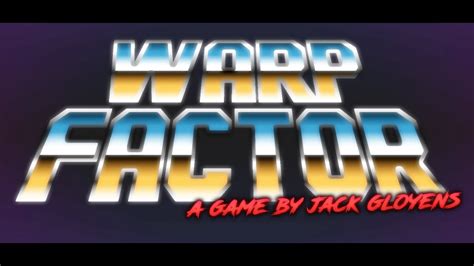 Warp Factor Out Now On Steam Youtube