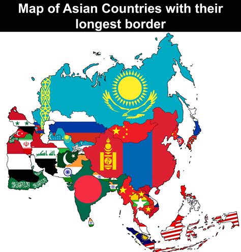 Asian Countries With Their Longest Border Longest Maritime Border For