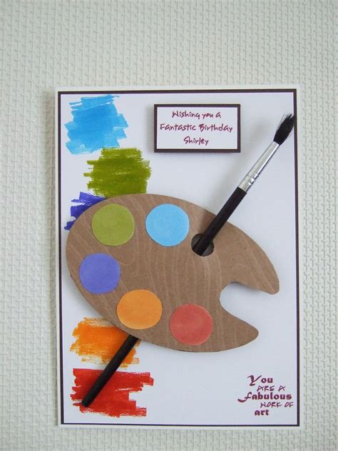 Artist Palette Birthday Card Card Making Birthday Handmade Birthday