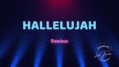 Hallelujah Bamboo Karaoke Youtube