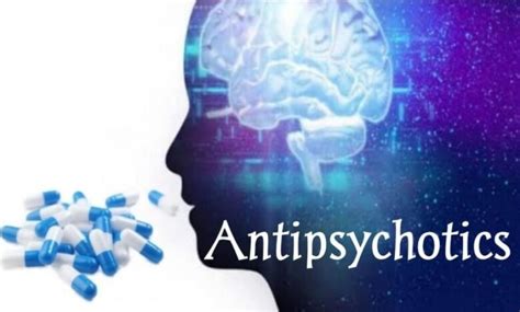 Antipsychotics Types Uses Side Effects Safety Meds Safety