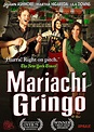 Mariachi Gringo (2012) - IMDb