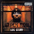 Black Rob - Life Story - Amazon.com Music