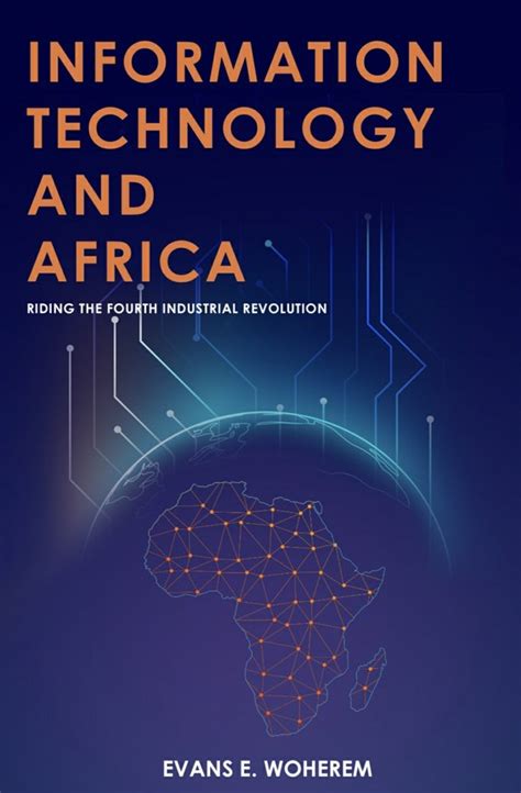 Information Technology And Africa The Book Lounge