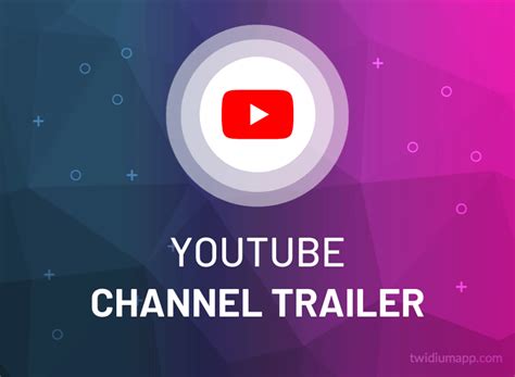Buy Youtube Channel Trailer Professional And Awesome Design Twidiumapp