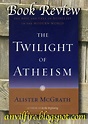 Anvil and Fire: The Twilight of Atheism