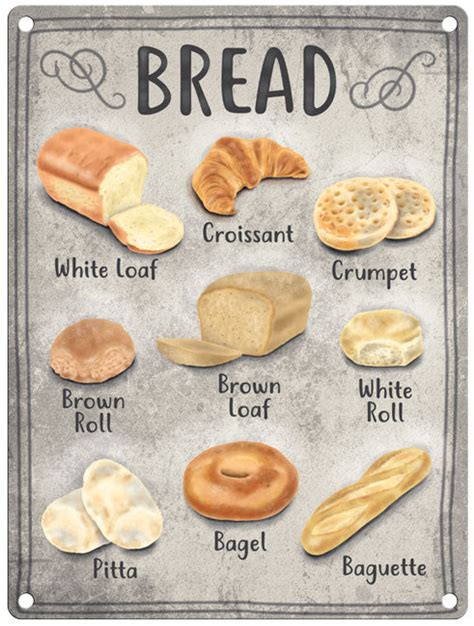 Types Of Bread The Original Metal Sign Company