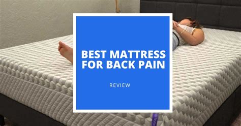 Memory foam works fine in that instance. 7 Best Mattresses for Back Pain in 2020: Find Relief With ...