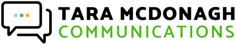 Tara McDonagh Communications - Communications with Impact