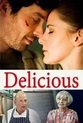 Delicious (2013) Online - Película Completa en Español / Castellano ...