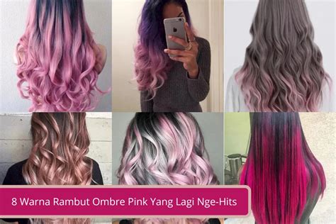 8 Warna Rambut Ombre Pink Yang Lagi Nge Hits Declip