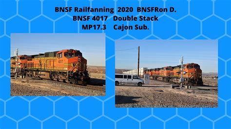 4017 Bnsfron D High Desert Railfanning Youtube