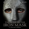 The Man in the Iron Mask Audiobook, written by Alexandre Dumas | Audio ...