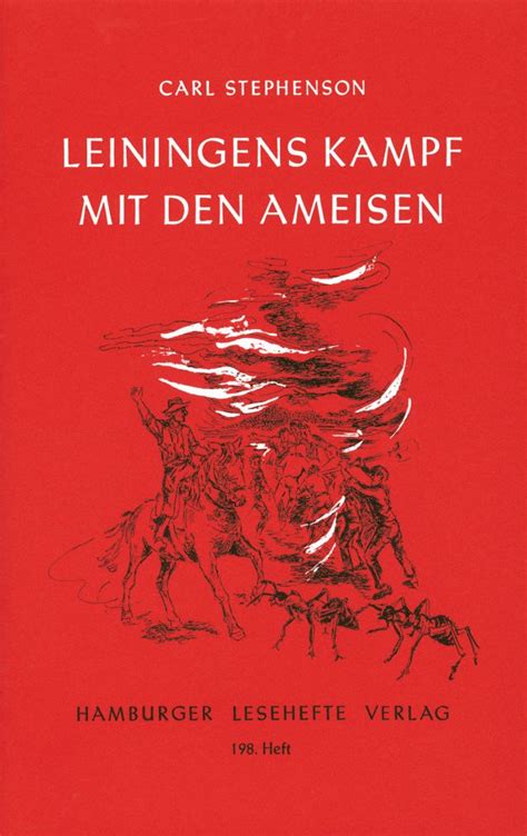 Stephenson Carl Leiningens Kampf Mit Den Ameisen Hamburger Lesehefte Verlag