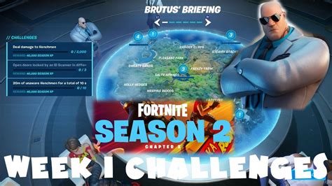 Chapter 2 All Week 1 Challenges Guide Season 2 Fortnite Battle Royale Brutus Briefing Pt