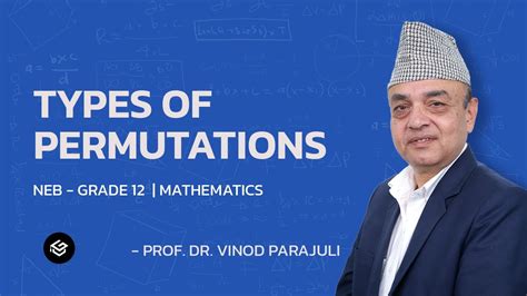 Types Of Permutations Permutation Grade 12 Mathematics Neb