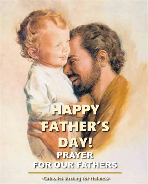 Happy Fathers Day Prayer For Fathers Catholics Striving For Holiness