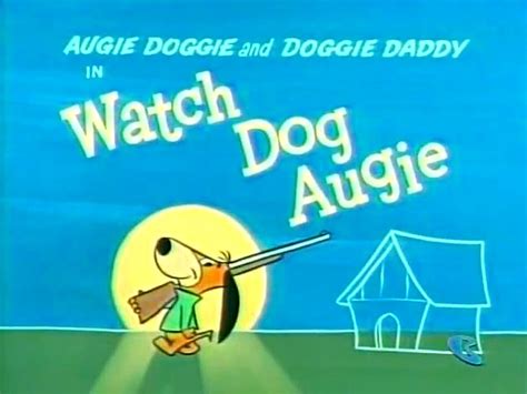 Augie Doggie And Doggie Daddy Watch Dog Augie Tv Episode 1959 Imdb