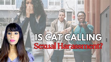 Is Catcalling A Form Of Sexual Harassment Trust Me This Is Something You Want To Know Youtube