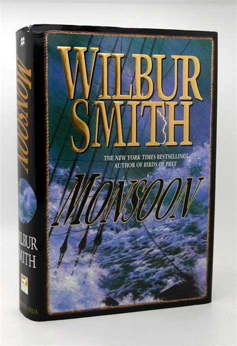 Monsoon Wilbur Smith First Edition First Printing