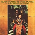 Ashford & Simpson - I Wanna Be Selfish: Expanded Edition