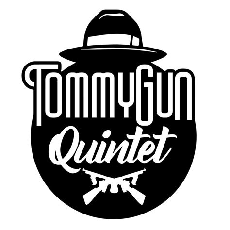 tommy gun quintet