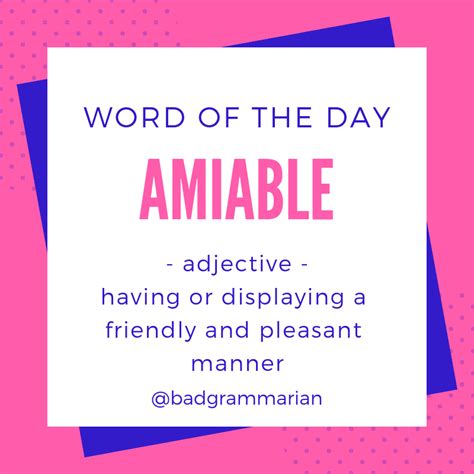 Word Of The Day Amiable