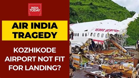 Air India Plane Crash At Kozhikode Airport Were Safety Warnings