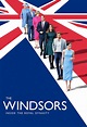 The Windsors: Inside the Royal Dynasty - TheTVDB.com