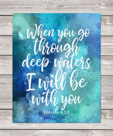 Printable Art Isaiah 432 When You Go Through Deep Waters Blue