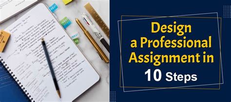 10 Designing Tips To Add A Professional Look To Your Assignments