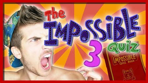 The Impossible Quiz 3 The Impossible Quiz Book Chapter 1