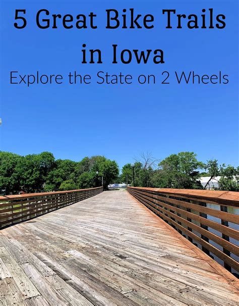 5 Great Bike Trails In Iowa Explore The State On 2 Wheels Flint And Co
