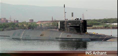 Naval Open Source Intelligence This Is Ins Arihant First Made In