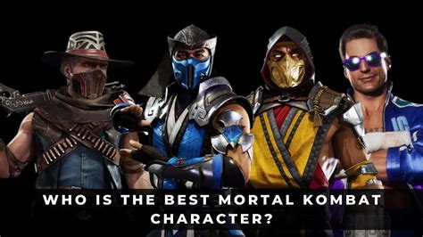 Who Is The Best Mortal Kombat Character Keengamer