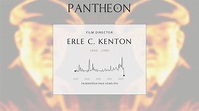 Erle C. Kenton Biography - American film director | Pantheon