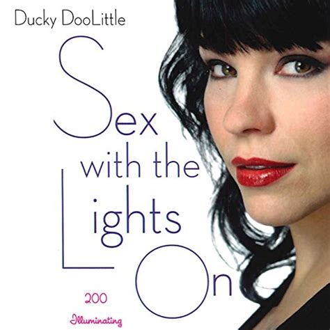 Sex With The Lights On Audiobook By Ducky Doolittle