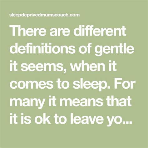 There Are Different Definitions Of Gentle It Seems When It Comes To