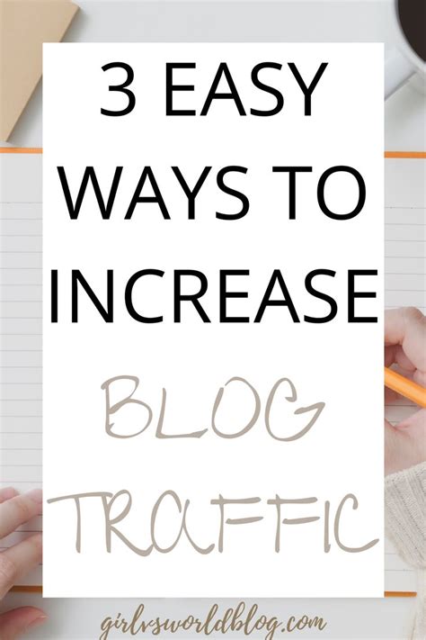 3 Easy Ways To Increase Blog Traffic Quickly Blogging Social Media