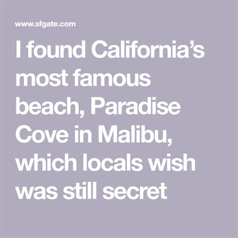 I Found Californias Most Famous Beach Locals Wish It Was Still A Secret Famous Beaches