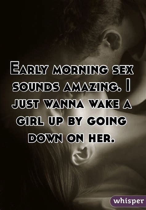 Early Morning Sex Telegraph