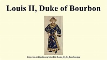 Louis II, Duke of Bourbon - YouTube