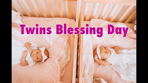 Twins Blessing Day Youtube