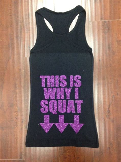 This Is Why I Squat Gym Tank Top Racerback By Sunsetsigndesigns