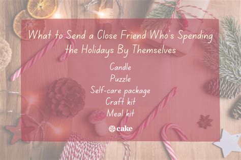What To Send Loved Ones Spending The Holidays Alone 20 Ideas Cake Blog