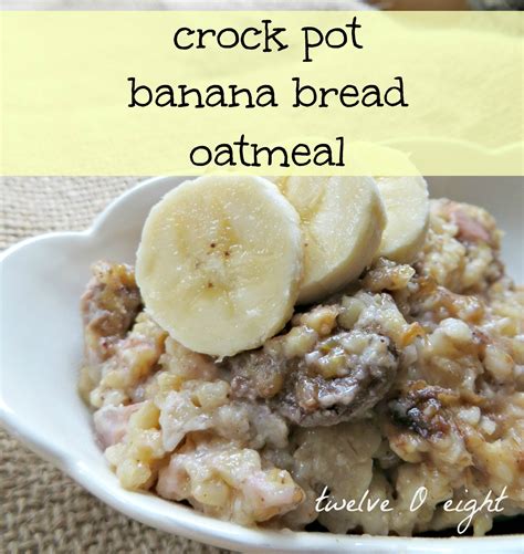 Crock Pot Banana Bread Oatmeal