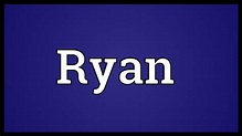 Ryan Meaning - YouTube